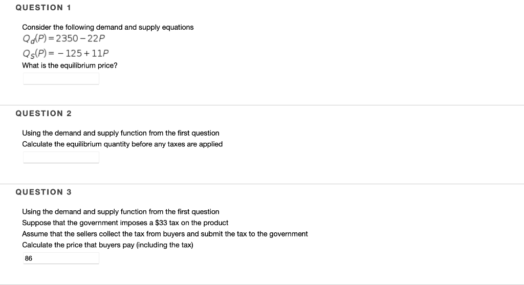 Solved QUESTION 1 Consider the following demand and supply | Chegg.com