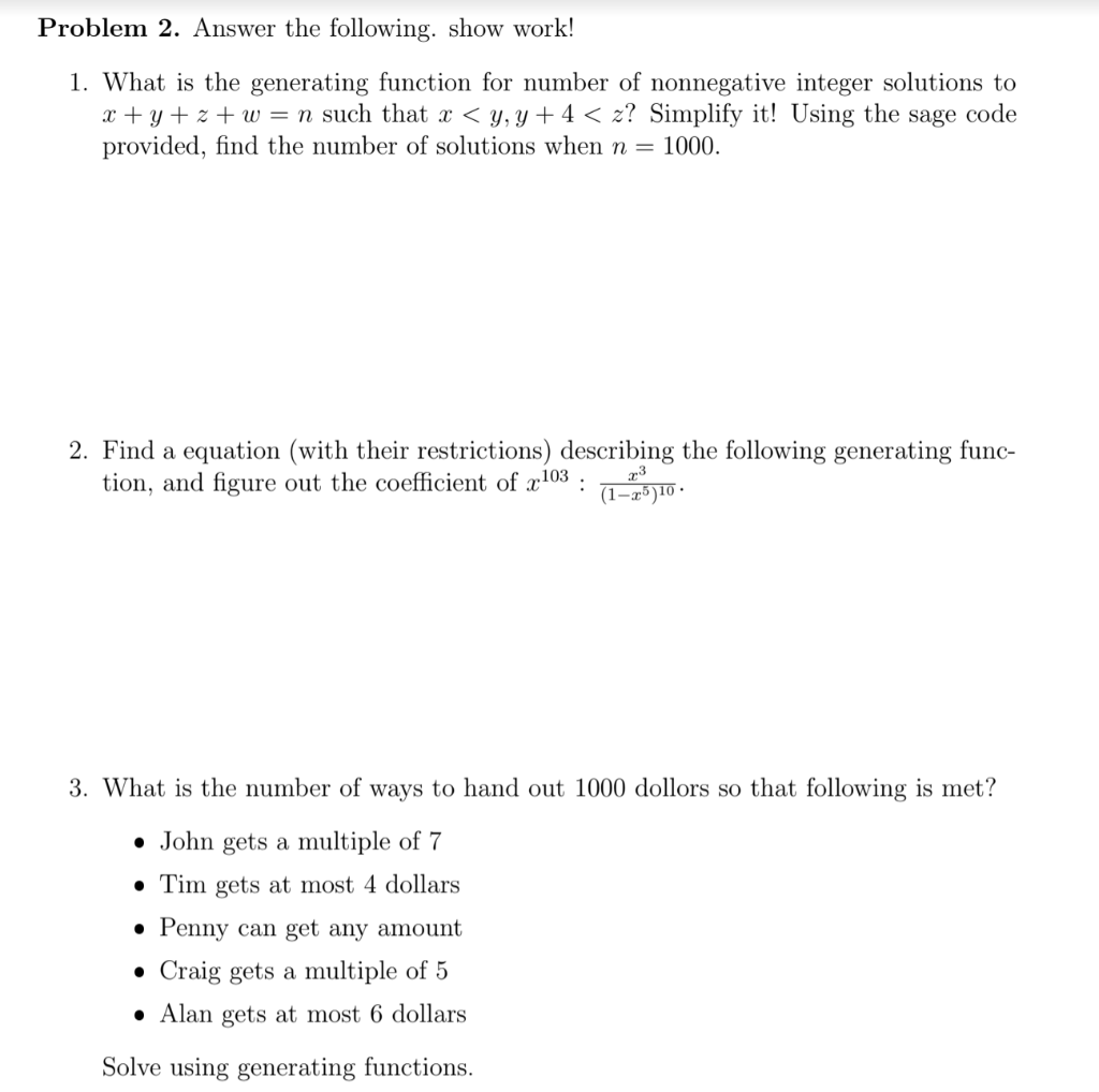 Problem 2 Answer The Following Show Work 1 What Chegg Com