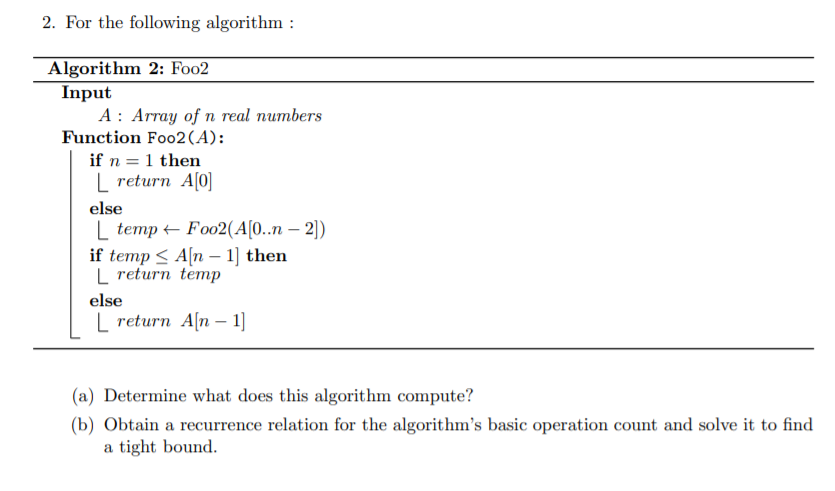 2. For the following algorithm : Algorithm 2: Foo2 | Chegg.com