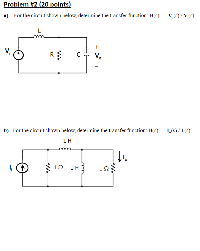 Solved Problem #2 (20 points) a) For the circuit shown | Chegg.com