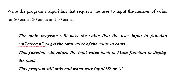 Solved Write the program’s algorithm that requests the user | Chegg.com