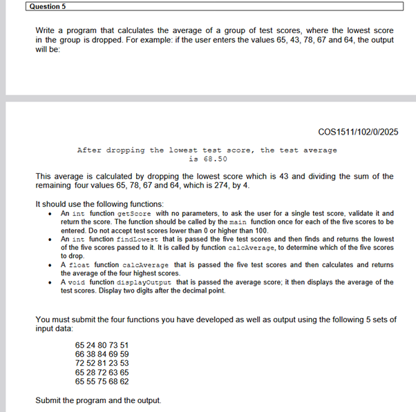 Solved Question 5 ﻿Write a program that calculates the | Chegg.com