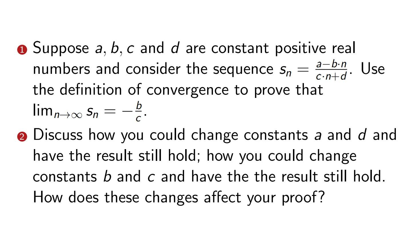 Solved (1) Suppose A,b,c And D Are Constant Positive Real | Chegg.com