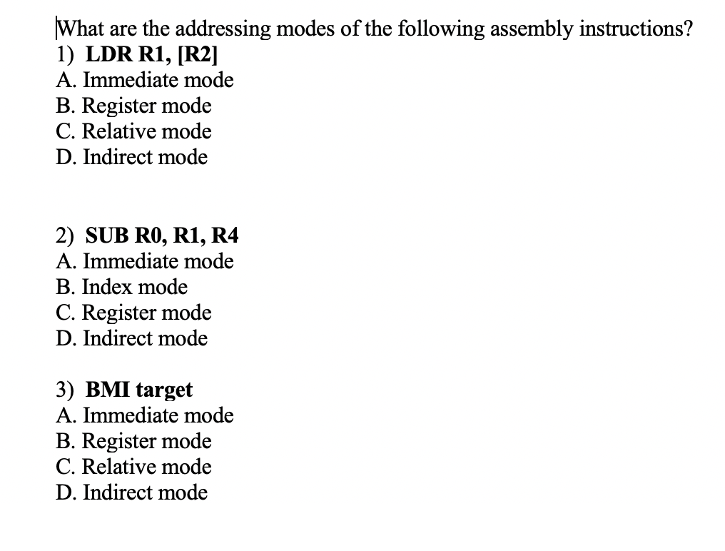 Solved What are the addressing modes of the following | Chegg.com