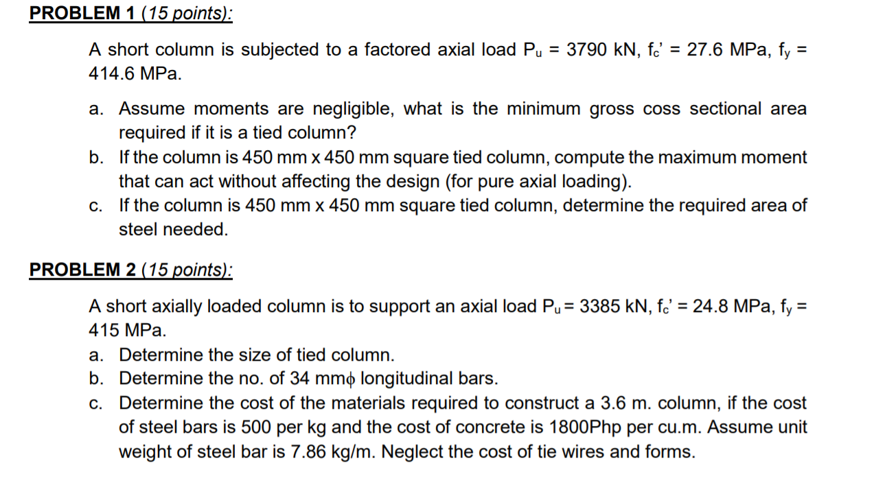 Solved PROBLEM 1 (15 points): A short column is subjected to | Chegg.com