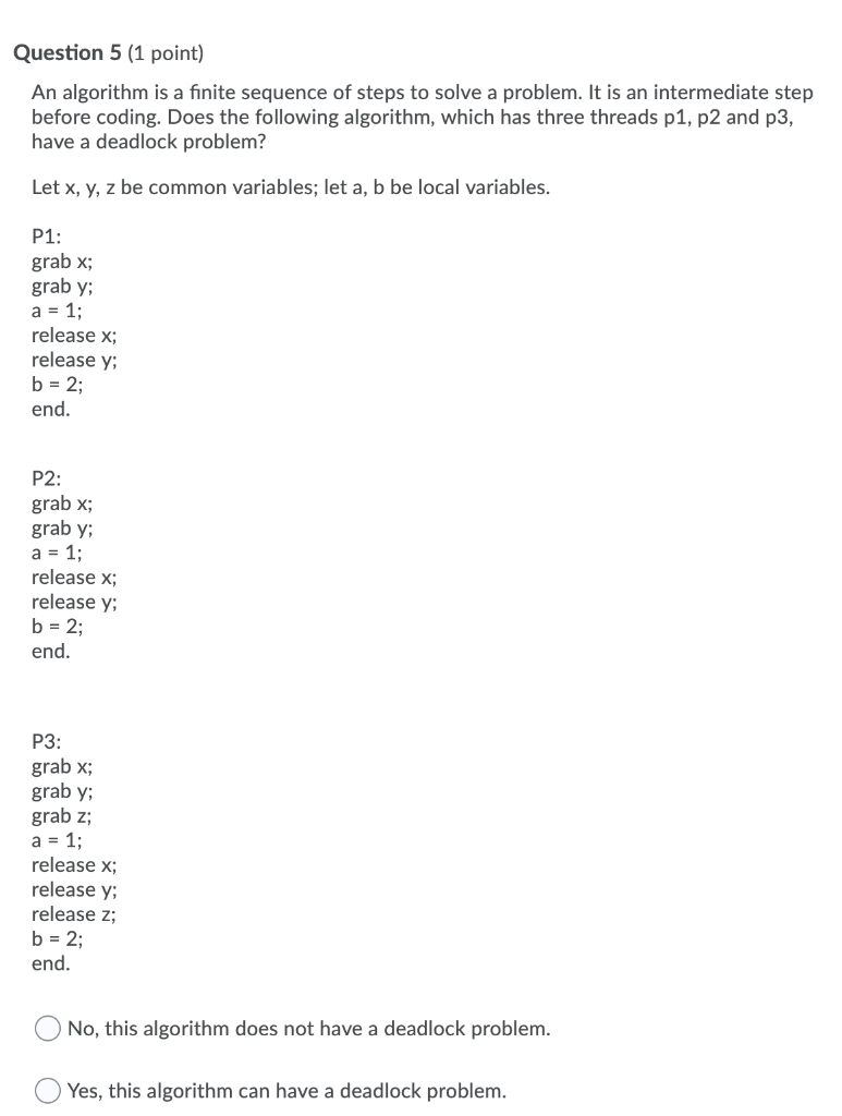 Solved Question 5 (1 point) An algorithm is a finite | Chegg.com