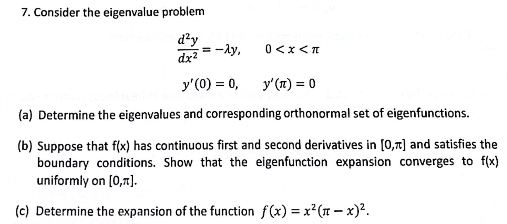 Solved 7. Consider the eigenvalue problem | Chegg.com