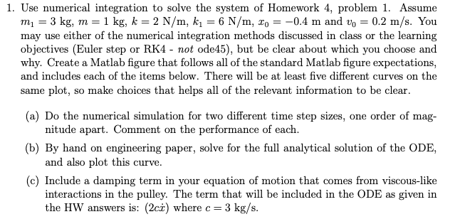 Solved 1. Use numerical integration to solve the system of | Chegg.com