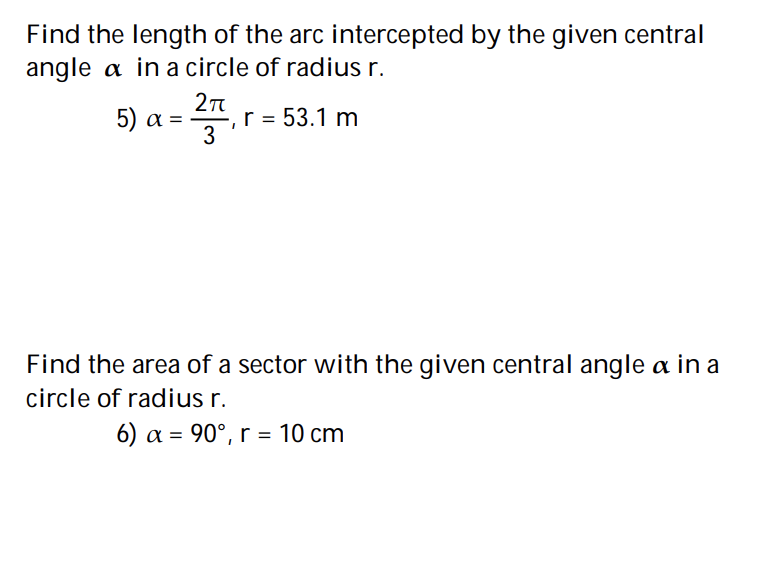 Solved Find the length of the arc intercepted by the given | Chegg.com