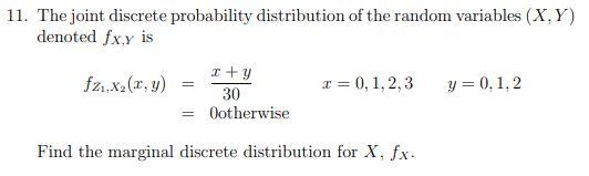 Solved 11. The joint discrete probability distribution of | Chegg.com