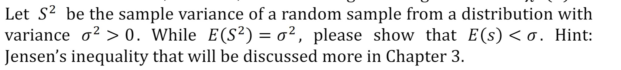 Solved Let S2 be the sample variance of a random sample from | Chegg.com