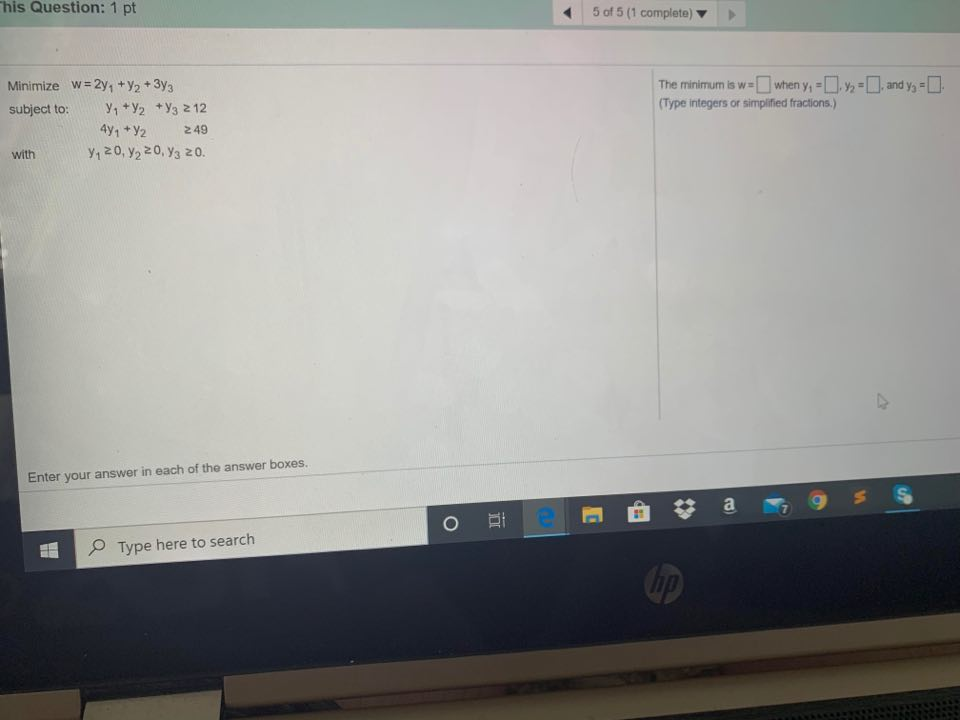 Solved This Question: 1 pt 5 of 5 (1 complete) The minimum | Chegg.com