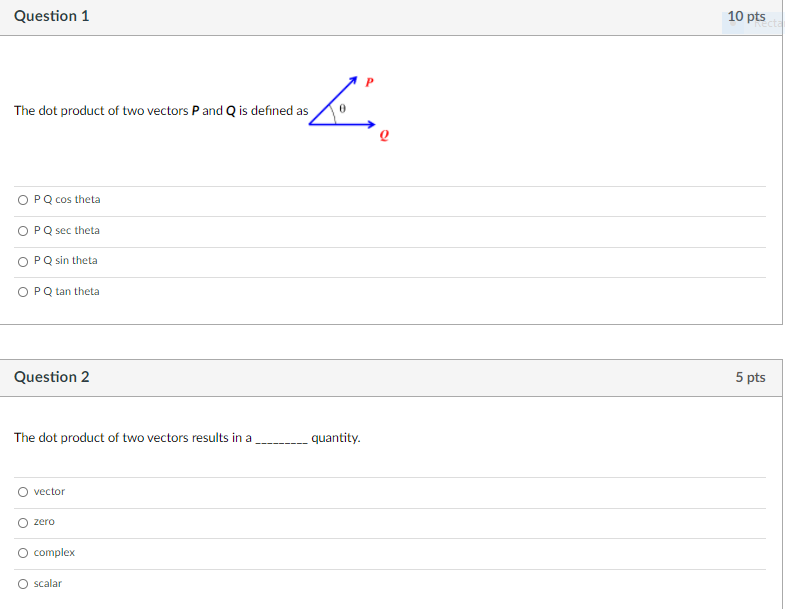 Solved Question 1 10 pts The dot product of two vectors P | Chegg.com