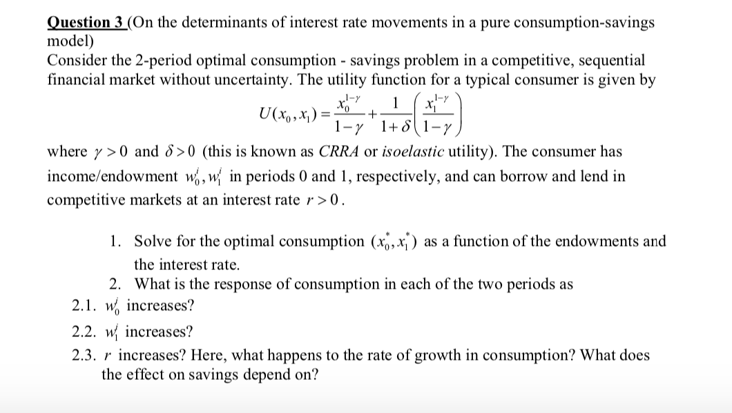 Solved 1-Y Question 3 (On the determinants of interest rate | Chegg.com