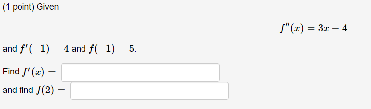 Solved (1 point) Find the function g(x) satisfying the two | Chegg.com