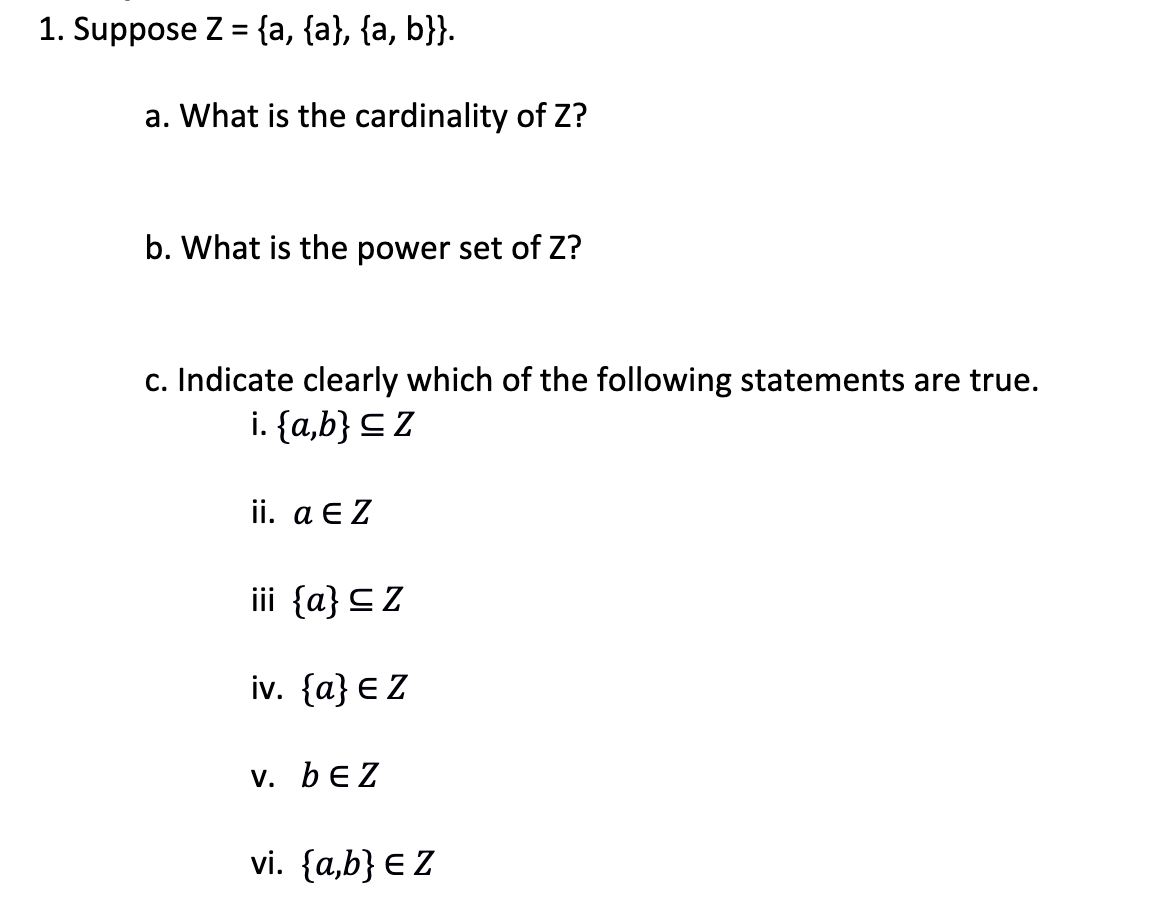 solved-pose-z-a-a-a-b-a-what-is-the-cardinality-of-z-chegg