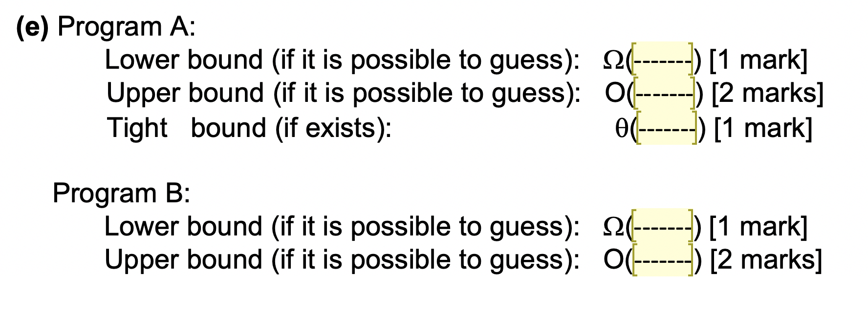 Solved (e) Two programs A and B are developed that solve the | Chegg.com