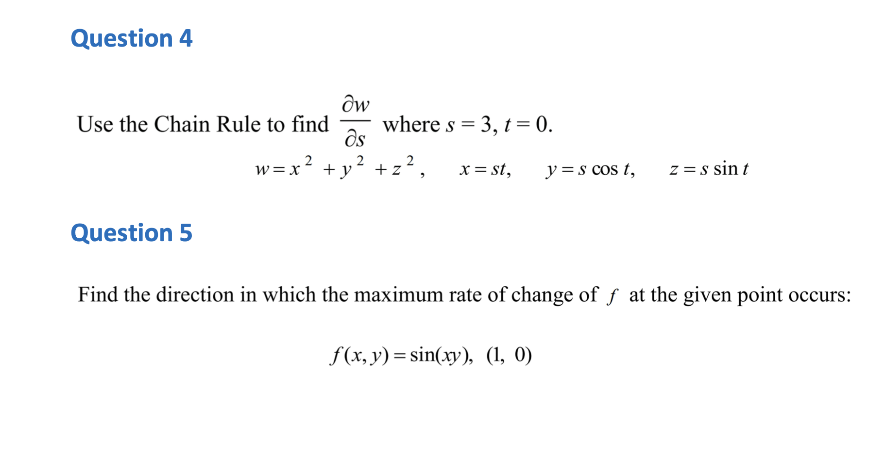 solved-use-the-chain-rule-to-find-s-w-where-s-3-t-0-chegg