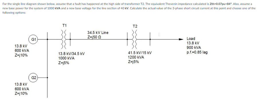 Solved For the single line diagram shown below, assume that | Chegg.com