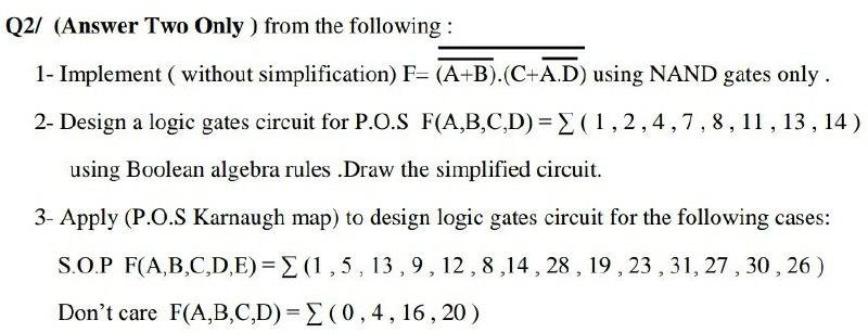 Solved Q2/ (Answer Two Only) from the following: 1- | Chegg.com