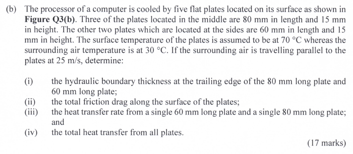 Solved /// 25 M/s 30 °C Figure Q3(b) (b) The Processor Of | Chegg.com