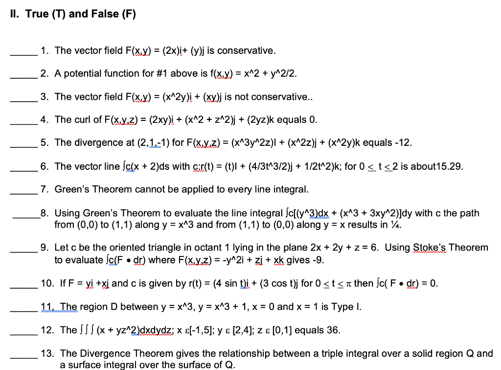 Solved Ii True T And False F 1 The Vector Field F X Y Chegg Com