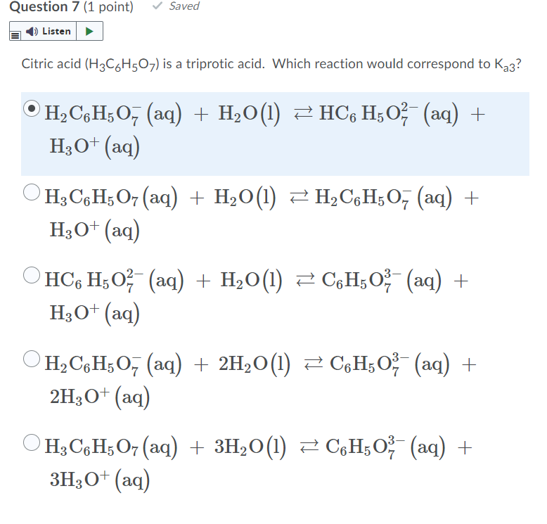 Solved Question 7 (1 point) Saved Listen Citric acid | Chegg.com