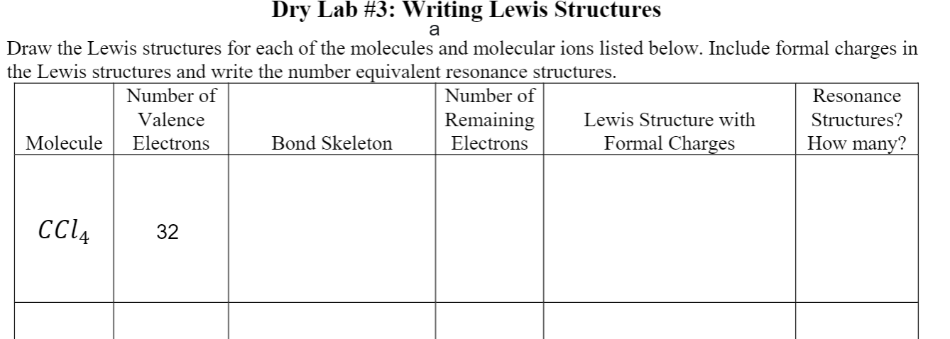 Solved a Dry Lab #3: Writing Lewis Structures Draw the Lewis | Chegg.com