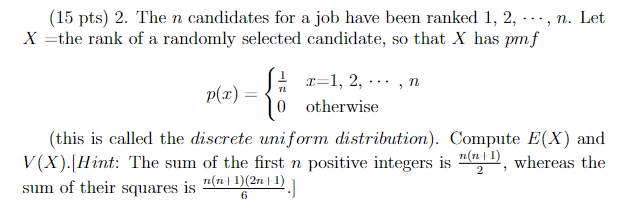 Solved (15 pts) 2. The n candidates for a job have been | Chegg.com