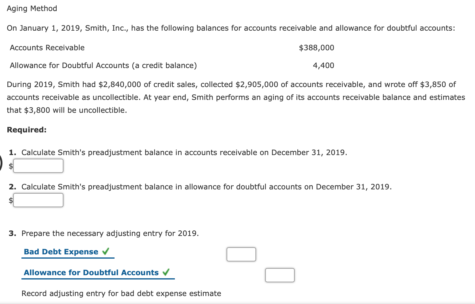 Solved Aging Method On January 1, 2019, Smith, Inc., has the | Chegg.com