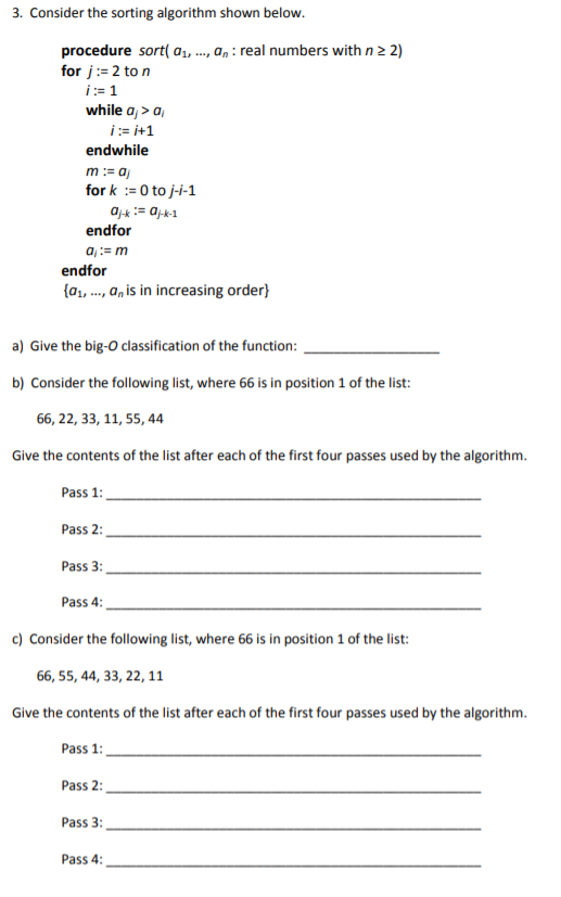 Solved 3. Consider The Sorting Algorithm Shown Below. | Chegg.com