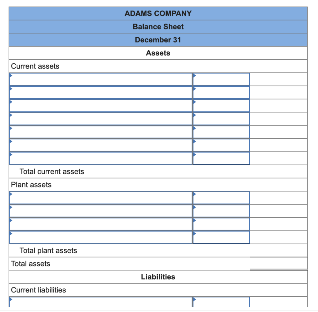 Solved Adams Company reports the following balance sheet | Chegg.com