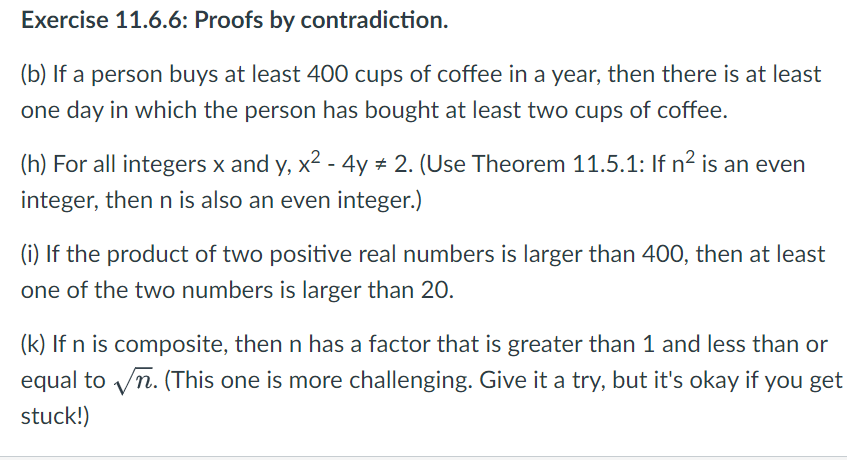 Solved Exercise 11.6.6: Proofs By Contradiction. (b) If A | Chegg.com