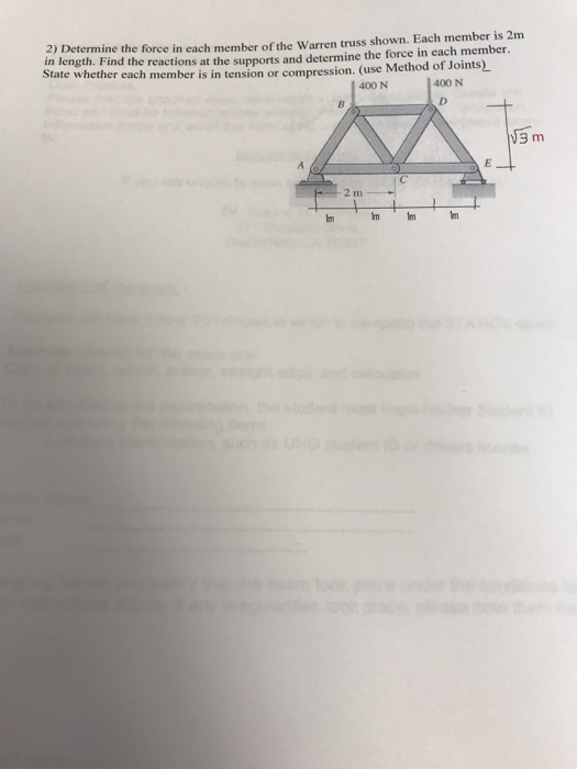 Solved 2) Determine the force in each member of the Warren | Chegg.com