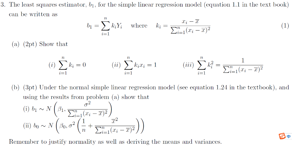 Solved 3. The least squares estimator, bi, for the simple | Chegg.com