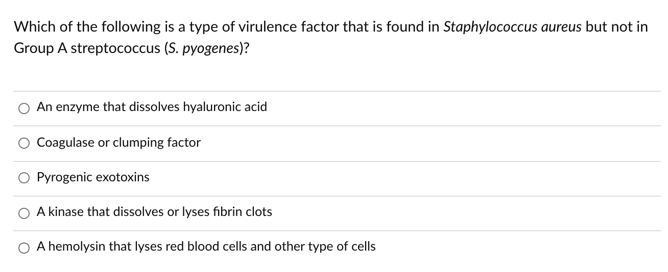 Solved Which of the following is a type of virulence factor | Chegg.com