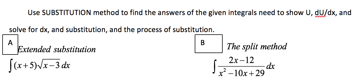 Solved Use SUBSTITUTION method to find the answers of the | Chegg.com