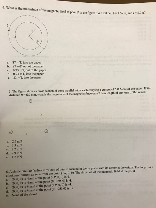 Solved 4. What Is The Magnitude Of The Magnetic Field At | Chegg.com