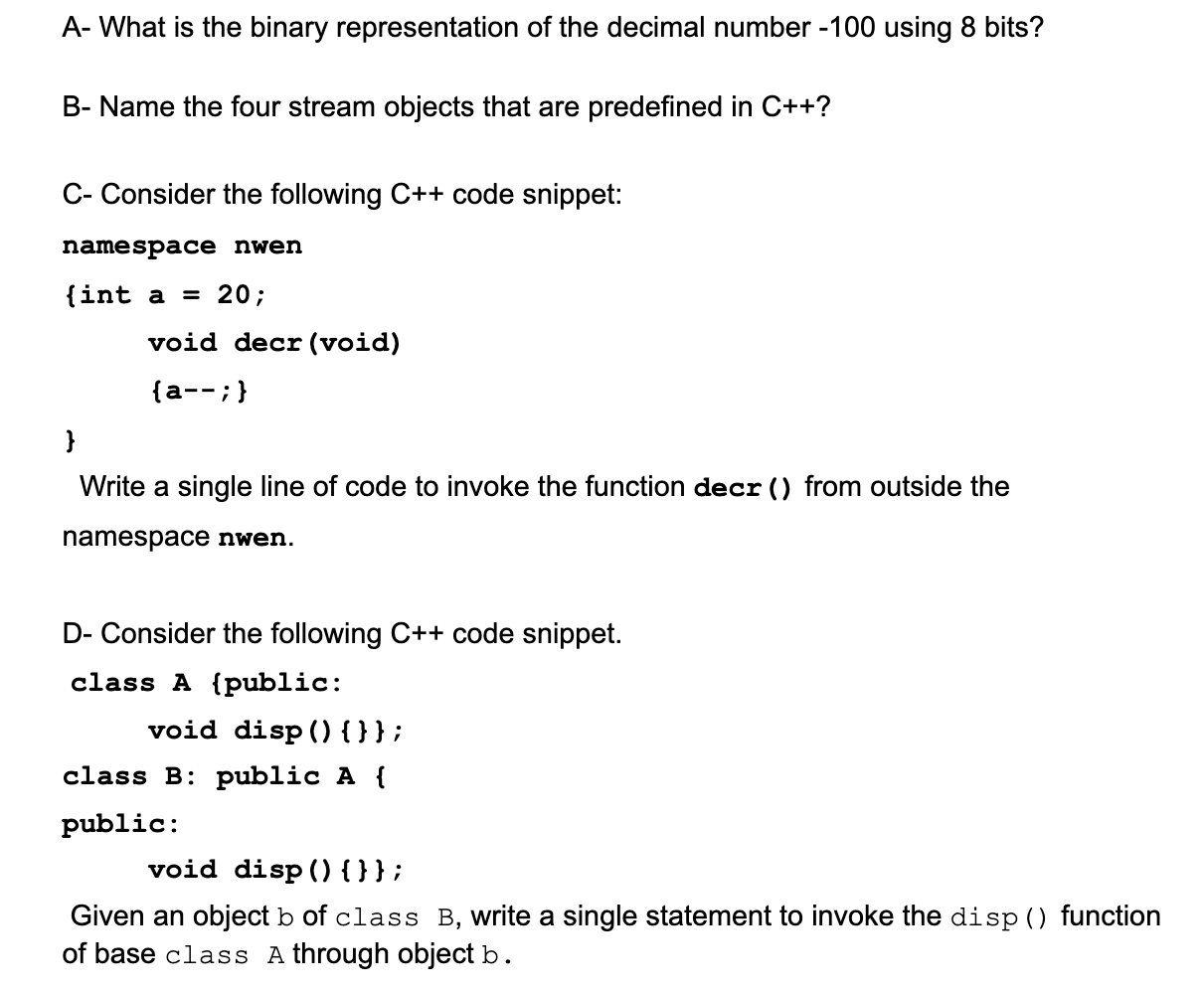 Solved QUESTION 26 Consider the following C++ code | Chegg.com