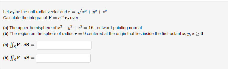 Solved Let Mathbf E Mathbf R Be The Unit Radial Chegg Com