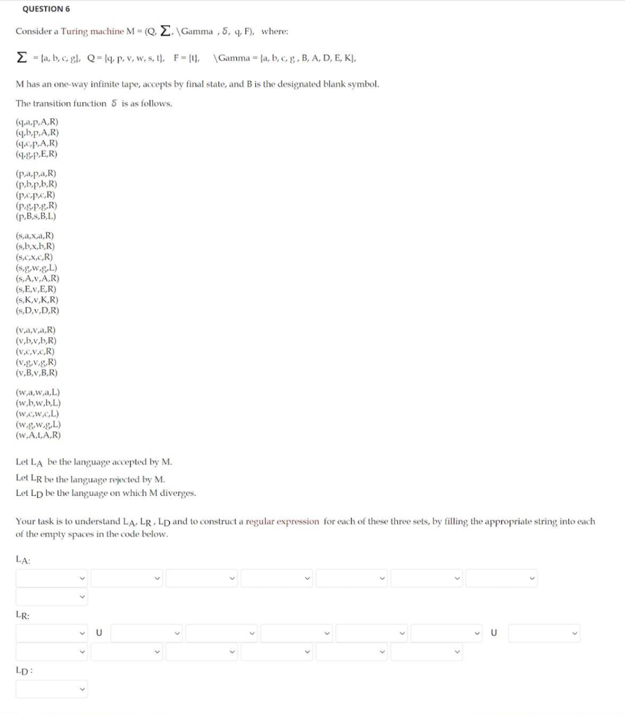 Solved Question 6 Consider A Turing Machine M 2 Gam