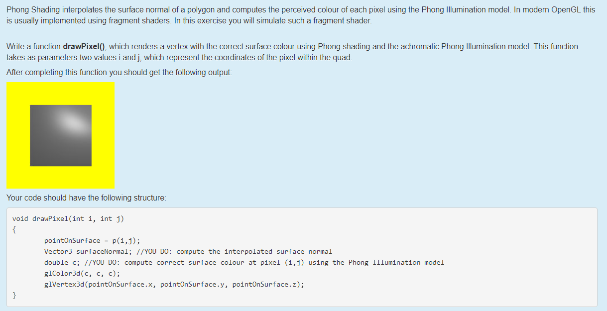 Phong Shading interpolates the surface normal of a | Chegg.com