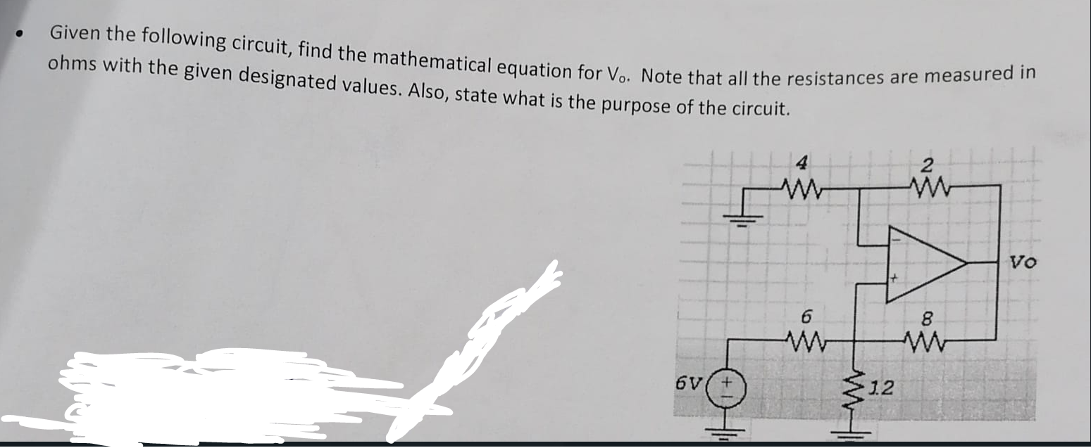 Solved Given the following circuit, find the mathematical | Chegg.com
