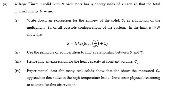 Solved (a) A large Einstein solid with N oscillators has q | Chegg.com