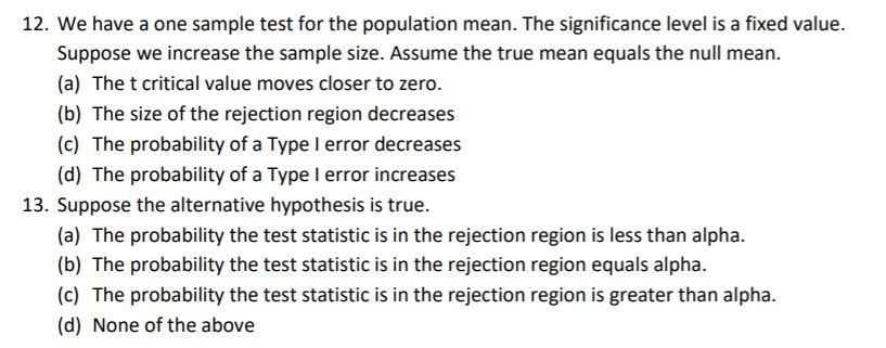 Solved 12. We have a one sample test for the population | Chegg.com