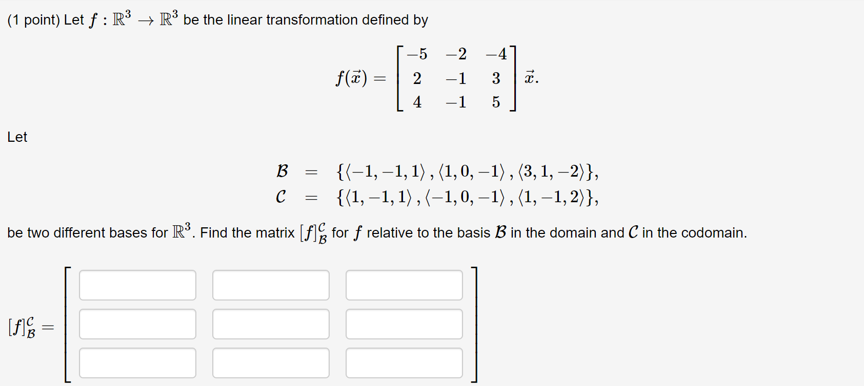 Solved Let F R3→r3f R3→r3 Be The Linear