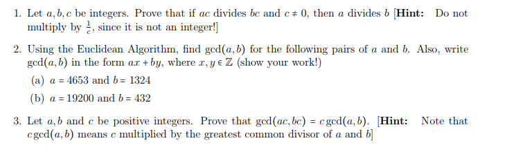 Solved 1.Let A, B, C Be Integers.Prove That If Ac Divides Bc | Chegg.com