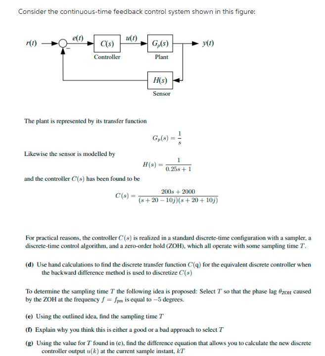 Solved Consider the continuous-time feedback control system | Chegg.com