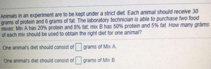 Solved Animals In An Experiment Are To Be Kept Under A | Chegg.com