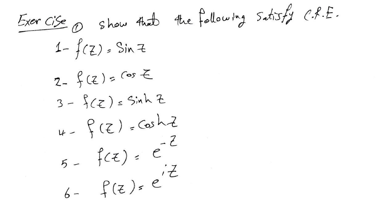 Solved Exercise 0 Show That The Following Satisfy C R E Chegg Com